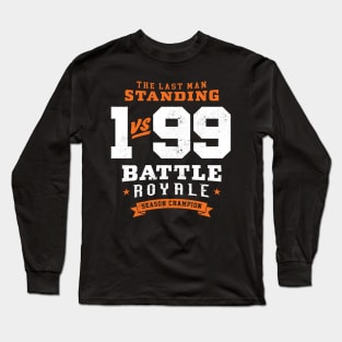 1 vs 99 Long Sleeve T-Shirt